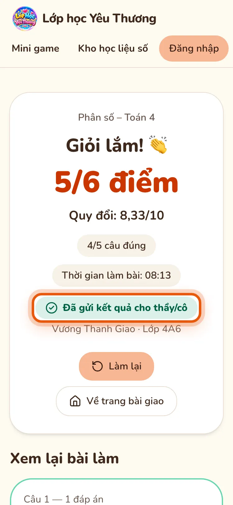 Màn kết quả trên điện thoại: 5/6 điểm, 4/5 câu đúng, dòng Đã gửi kết quả cho thầy/cô được khoanh và nút Làm lại.