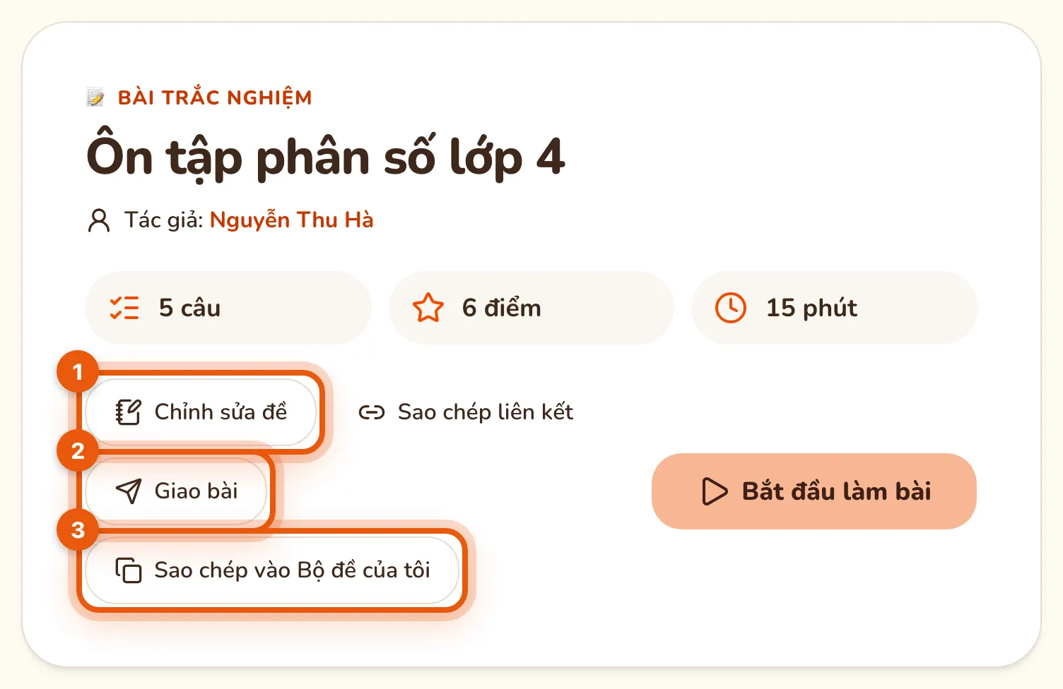 Trang đầu bài Quiz khi giáo viên đăng nhập: Chỉnh sửa đề (số 1), Giao bài (số 2) và Sao chép vào Bộ đề của tôi (số 3) được khoanh.